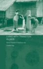 Image for Living With Transition in Laos: Market Integration in Southeast Asia