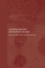 Image for Journalism and democracy in Asia