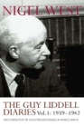 Image for The Guy Liddell diaries: MI5&#39;s Director of Counter-Espionage in World War II