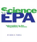 Image for Science at EPA: information in the regulatory process