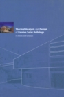 Image for Thermal analysis and design of passive solar buildings
