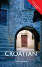 Image for Colloquial Croatian: the complete course for beginners