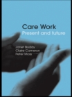 Image for Care work: present and future