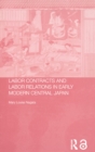 Image for Labor contracts and labor relations in early modern central Japan