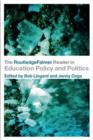 Image for The RoutledgeFalmer reader in education policy and politics