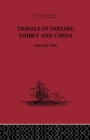 Image for Travels in Tartary, Thibet and China, 1844-1846
