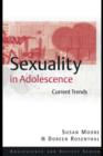 Image for Sexuality in adolescence: current trends