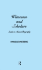 Image for Witnesses and Scholars: Studies in Musical Biography