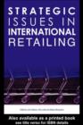 Image for Strategic issues in international retailing: concepts and cases