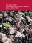 Image for Civil Life, Globalization and Political Change in Asia: Organizing between Family and State