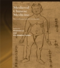 Image for Medieval Chinese medicine: the Dunhuang medical manuscripts