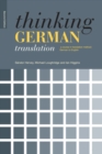 Image for Thinking German translation: a course in translation method - German to English