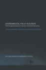 Image for Environmental Policy in Europe: The Europeanization of National Environmental Policy