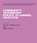 Image for Community Transport: Policy, Planning and Practice