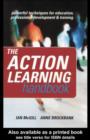 Image for The action learning handbook: powerful techniques for education, professional development and training