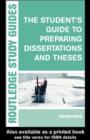 Image for The student&#39;s guide to preparing dissertations and theses