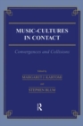 Image for Music \= Cultures in Contact: Convergences and Collisions