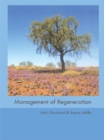 Image for Management of Regeneration: Choices, Challenges and Dilemmas