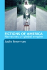 Image for Fictions of America: Narratives of Global Empire