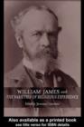 Image for William James and &#39;The varieties of religious experience&#39;: a centenary celebration