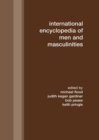 Image for International Encyclopedia of Men and Masculinities