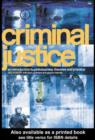 Image for Criminal justice: an introduction to philosophies, theories and practice