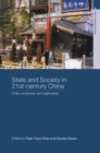 Image for State and society in 21st century China: crisis, contention, and legitimation