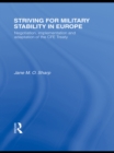 Image for Striving for Military Stability in Europe