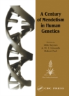 Image for A century of Mendelism in human genetics