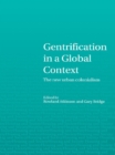 Image for Gentrification in a global context: the new urban colonialism