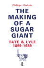 Image for Making of a sugar giant
