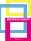 Image for Analyzing multimodal interaction: a methodological framework