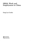 Image for HRM, work and employment in China