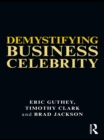 Image for Demystifying business celebrity