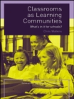 Image for Classrooms as learning communities