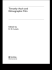 Image for Timothy Asch and ethnographic film