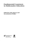 Image for Fundamental constructs in mathematics education
