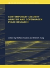 Image for Contemporary security analysis and Copenhagen peace research