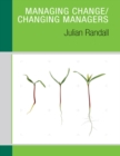 Image for Managing change/changing managers