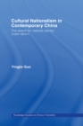 Image for Cultural nationalism in contemporary China