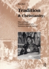 Image for Tradition and Christianity: The Colonial Transformation of a Solomon Islands Society