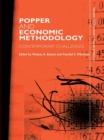 Image for Popper and Economic Methodology: Contemporary Challenges