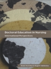 Image for Doctoral education in nursing: international perspectives