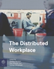 Image for The distributed workplace: sustainable work environments