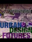 Image for Urban design futures
