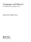 Image for Language and history: integrationist perspectives