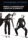 Image for Merce Cunningham: creative elements : vol. 4, part 3