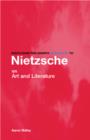 Image for Routledge Philosophy Guidebook to Nietzsche on Art