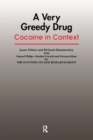 Image for A very greedy drug: cocaine in context