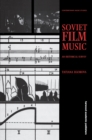 Image for Soviet film music: an historical survey : volume 13